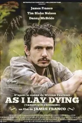 Affiche officielle du film As I Lay Dying (2013) en French - Regarder en streaming sur GauloisFlix