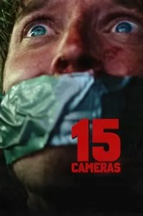 Affiche officielle du film 15 Cameras (2023) en French - Bdrip LD - Regarder en streaming sur GauloisFlix