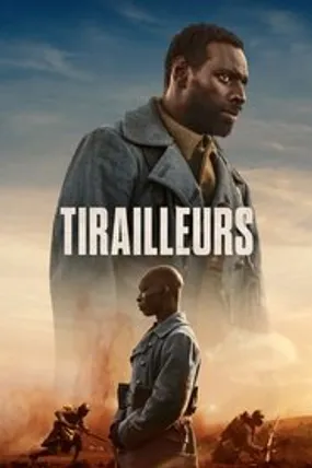 Affiche officielle du film Tirailleurs (2023) en French - HDLight - Regarder en streaming sur GauloisFlix