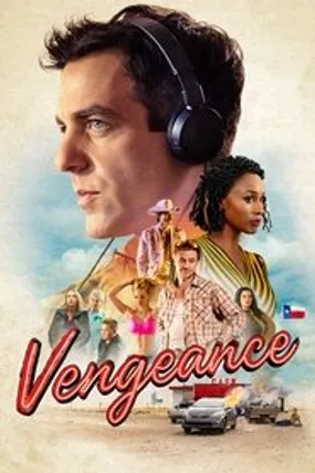 Affiche officielle du film Vengeance (2022) en TrueFrench - HDLight - Regarder en streaming sur GauloisFlix