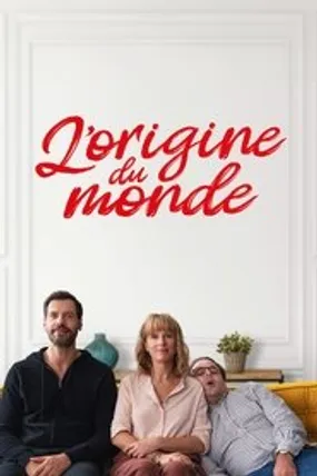 Affiche officielle du film L'Origine du monde (2020) en French - HDLight - Regarder en streaming sur GauloisFlix