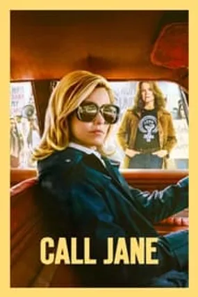 Affiche officielle du film Call Jane (2022) en TrueFrench - HDLight - Regarder en streaming sur GauloisFlix