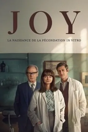 Affiche officielle du film JOY - The Birth of IVF (2024) en TrueFrench - HDLight - Regarder en streaming sur GauloisFlix