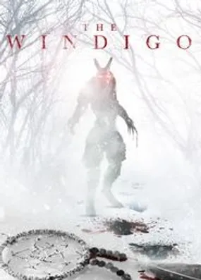 Affiche officielle du film The Windigo (2024) en French - CAM - Regarder en streaming sur GauloisFlix