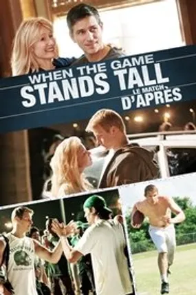 Affiche officielle du film When The Game Stands Tall (2014) en TrueFrench - HDLight - Regarder en streaming sur GauloisFlix