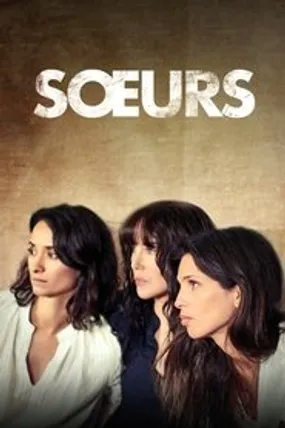 Affiche officielle du film Sœurs (2021) en French - HDLight - Regarder en streaming sur GauloisFlix