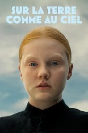 Affiche officielle du film Sur la terre comme au ciel (2024) en French - HDLight - Regarder en streaming sur GauloisFlix