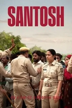 Affiche officielle du film Santosh (2024) en TrueFrench - HDLight - Regarder en streaming sur GauloisFlix