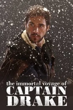 Affiche officielle du film The Immortal Voyage of Captain Drake (2009) en French - Regarder en streaming sur GauloisFlix