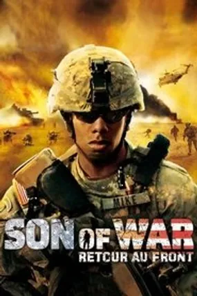 Affiche officielle du film Son of War (2008) en French - Regarder en streaming sur GauloisFlix