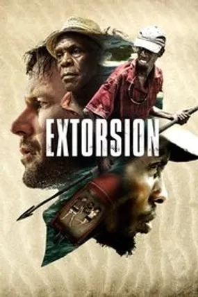 Affiche officielle du film Extortion (2017) en TrueFrench - HDLight - Regarder en streaming sur GauloisFlix