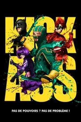 Affiche officielle du film Kick-Ass (2010) en TrueFrench - HDLight - Regarder en streaming sur GauloisFlix