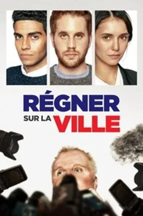 Affiche officielle du film Régner sur la ville (2020) en French - HDLight - Regarder en streaming sur GauloisFlix