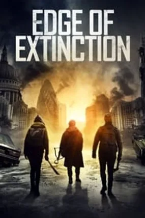 Affiche officielle du film Edge of Extinction (2020) en French - DVDSCR - Regarder en streaming sur GauloisFlix