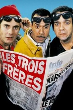 Affiche officielle du film Les Trois Frères (1995) en TrueFrench - HDLight - Regarder en streaming sur GauloisFlix