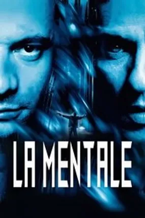 Affiche officielle du film La Mentale (2002) en French - HDLight - Regarder en streaming sur GauloisFlix