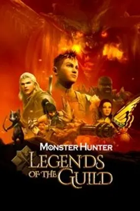 Affiche officielle du film Monster Hunter: Legends of the Guild (2021) en French - HDLight - Regarder en streaming sur GauloisFlix