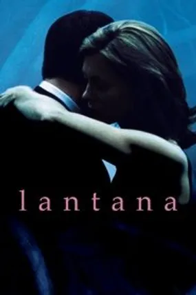 Affiche officielle du film Lantana (2001) en TrueFrench - HDLight - Regarder en streaming sur GauloisFlix