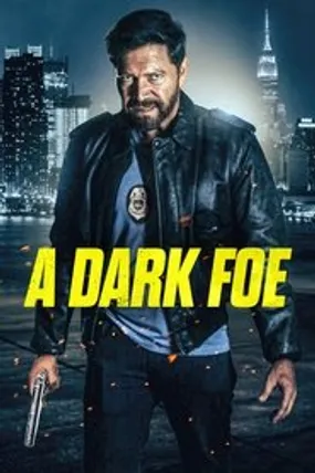 Affiche officielle du film A Dark Foe (2021) en French - DVDSCR - Regarder en streaming sur GauloisFlix