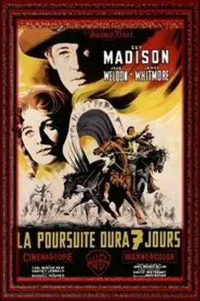Affiche officielle du film La poursuite dura sept jours (1954) en TrueFrench - DVDRIP - Regarder en streaming sur GauloisFlix