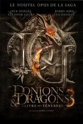 Affiche officielle du film Donjons & Dragons 3 : Le Livre des ténèbres (2012) en TrueFrench - HDLight - Regarder en streaming sur GauloisFlix