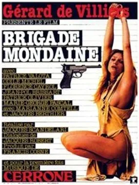 Affiche officielle du film Brigade mondaine (1978) en French - DVDRIP - Regarder en streaming sur GauloisFlix