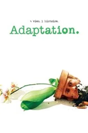 Affiche officielle du film Adaptation. (2002) en TrueFrench - HDLight - Regarder en streaming sur GauloisFlix