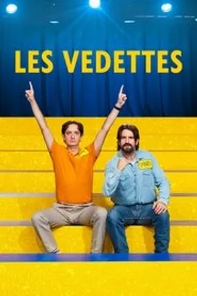 Affiche officielle du film Les Vedettes (2022) en TrueFrench - HDLight - Regarder en streaming sur GauloisFlix