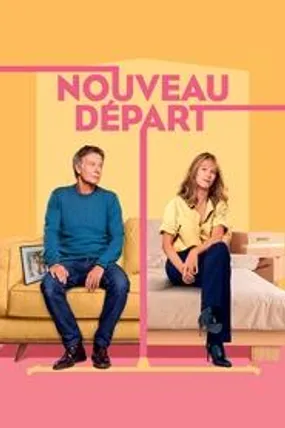 Affiche officielle du film Nouveau départ (2023) en French - HDLight - Regarder en streaming sur GauloisFlix