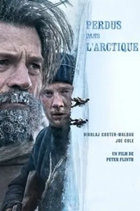 Affiche officielle du film Perdus dans l'Arctique (2022) en French - HDLight - Regarder en streaming sur GauloisFlix