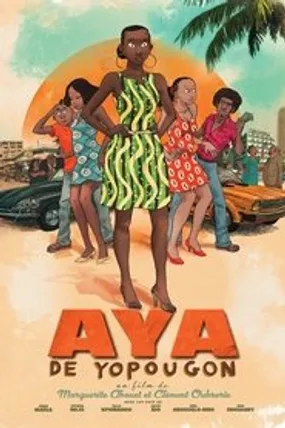 Affiche officielle du film Aya de Yopougon (2013) en French - Regarder en streaming sur GauloisFlix