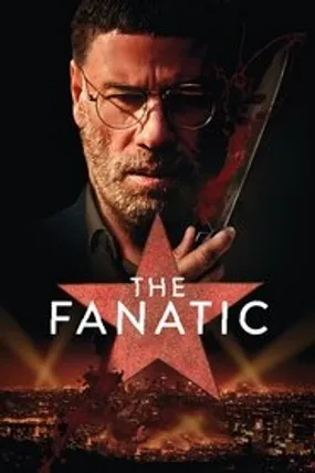 Affiche officielle du film The Fanatic (2019) en TrueFrench - HDLight - Regarder en streaming sur GauloisFlix