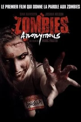 Affiche officielle du film Zombies Anonymous: Last Rites of the Dead (2006) en French - Regarder en streaming sur GauloisFlix