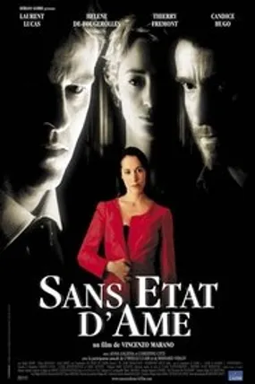 Affiche officielle du film Sans état d'âme (2008) en French - Regarder en streaming sur GauloisFlix