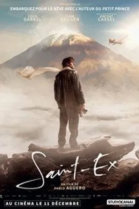 Affiche officielle du film Saint-Ex (2024) en TrueFrench - HDLight - Regarder en streaming sur GauloisFlix