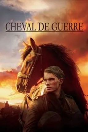 Affiche officielle du film Cheval de guerre (2011) en TrueFrench - HDLight - Regarder en streaming sur GauloisFlix