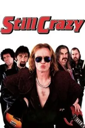 Affiche officielle du film Still Crazy (1998) en TrueFrench - HDLight - Regarder en streaming sur GauloisFlix