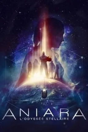 Affiche officielle du film Aniara : L'Odyssée stellaire (2019) en TrueFrench - HDLight - Regarder en streaming sur GauloisFlix