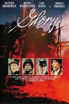 Affiche officielle du film Glory (1989) en TrueFrench - HDLight - Regarder en streaming sur GauloisFlix