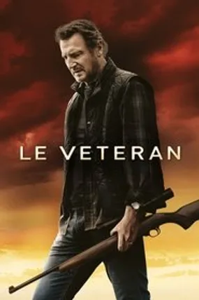 Affiche officielle du film Le Vétéran (2021) en TrueFrench - HDLight - Regarder en streaming sur GauloisFlix