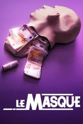Affiche officielle du film Le Masque (2022) en French - HDLight - Regarder en streaming sur GauloisFlix