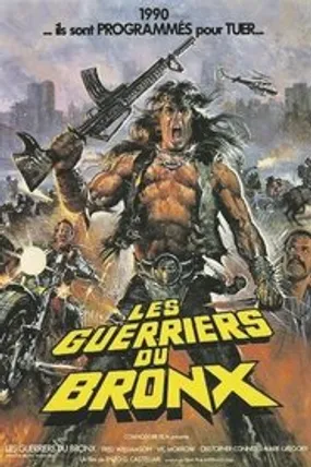 Affiche officielle du film Les Guerriers du Bronx (1982) en TrueFrench - HDLight - Regarder en streaming sur GauloisFlix