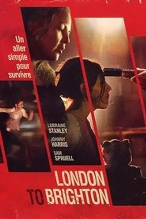 Affiche officielle du film London to Brighton (2006) en French - Regarder en streaming sur GauloisFlix