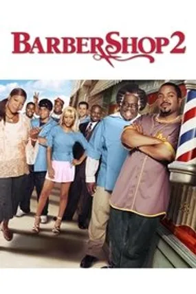 Affiche officielle du film Barbershop 2 (2004) en TrueFrench - HDLight - Regarder en streaming sur GauloisFlix