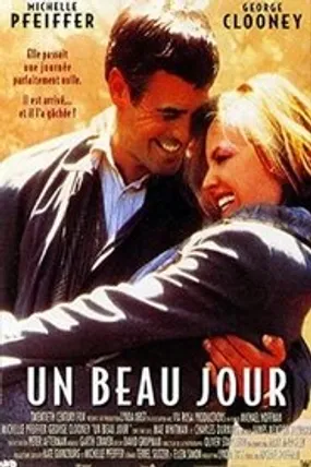 Affiche officielle du film Un beau jour (1996) en TrueFrench - HDLight - Regarder en streaming sur GauloisFlix