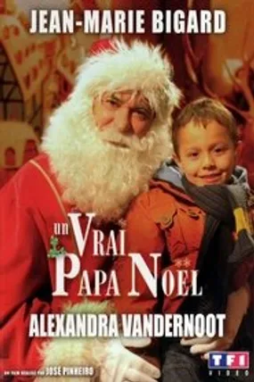Affiche officielle du film Un vrai papa Noël (2008) en French - Regarder en streaming sur GauloisFlix