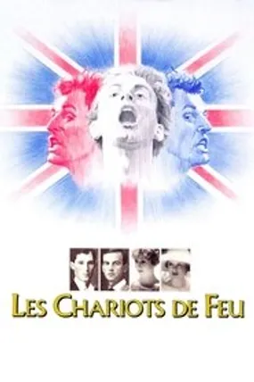 Affiche officielle du film Les Chariots de Feu (1981) en TrueFrench - HDLight - Regarder en streaming sur GauloisFlix