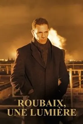 Affiche officielle du film Roubaix, une lumière (2019) en French - HDLight - Regarder en streaming sur GauloisFlix