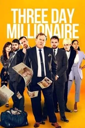 Affiche officielle du film Three Day Millionaire (2022) en French - Bdrip LD - Regarder en streaming sur GauloisFlix