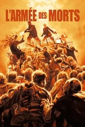Affiche officielle du film L'Armée des Morts (2004) en TrueFrench - HDLight - Regarder en streaming sur GauloisFlix